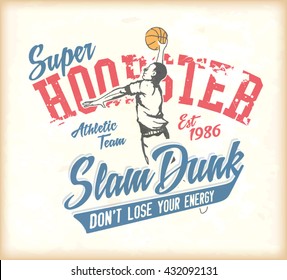 basketball sport. super hoopster. slam dunk. t-print design