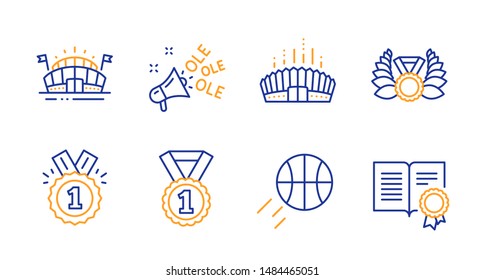 Basketball, Sports arena and Approved line icons set. Ole chant, Arena stadium and Laureate medal signs. Best rank, Diploma symbols. Sport ball, Event stadium. Sports set. Line basketball icon. Vector