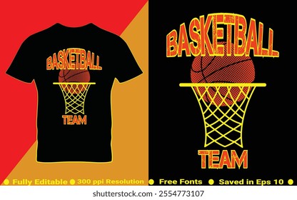 Basketball sports t-shirt design. Basketball team Typography Tee graphics vector illustration saved in EPS 10 and fully editable. Design for print on demand.