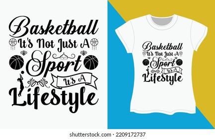Basketball SVG t-shirt design. Basketball, SVG , Typography t-shirt design.
