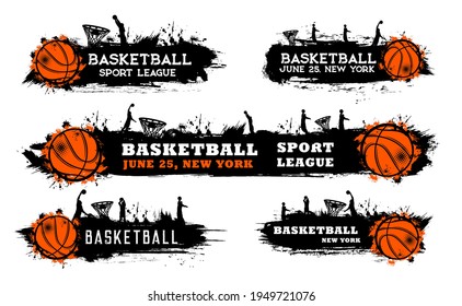 Basketball Team Match, Sport League Game Grungy Banner With Ball, Silhouette Of Players Doing Slam Dunk In Hoop And Paint, Ink Splatters, Smudges Vector. Basketball Tournament Cup, Competition Poster