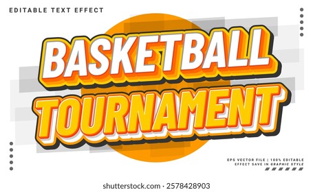 Basketball tournament 3d editable text effect sport template