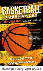 Basketball tournament poster template with ball and grungy dirty background - vector illustration
