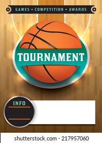 A basketball tournament template illustration. File is layered. Vector EPS 10. EPS file contains transparencies and gradient mesh. Fonts have been converted to outlines.