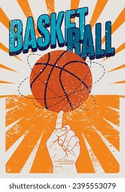 Basketballturnier typografischer Vintage Grunge Stil Poster Design. Ball dreht sich um den Finger. Retro, Vektorgrafik.