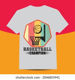 Basketball t-shirt design, Basketball Themed Slogan T Shirt Print Design Vector Graphic.