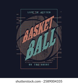 Basketball tylish t-shirt and apparel abstract design. Vector print, typography, poster