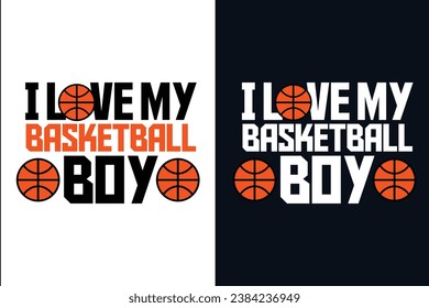 basketball typography graphic t-shirt design. i love you basketball boy