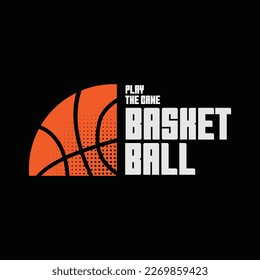 Basketball typography for t shirt design