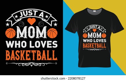 Basketball typography t-shirt design. Basketball,  vector, illustration,  t-shirt design.
