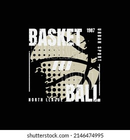Basketball typography vector t shirt design illustration 
