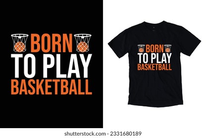 Basketball typography vector t-shirt design, Sports t-shirt design, Basketball t-shirt design for print
