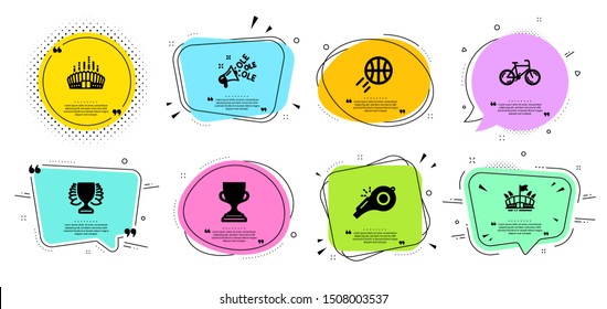 Basketball, Whistle and Ole chant line icons set. Chat bubbles with quotes. Arena stadium, Winner and Bicycle signs. Arena, Award cup symbols. Sport ball, Kick-off. Sports set. Vector