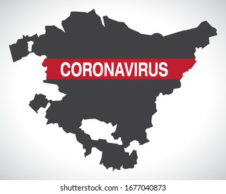 Basque Country SPAIN region map with Coronavirus warning illustration