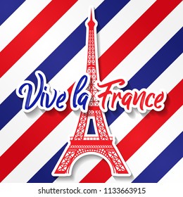 Bastille Day 14th of July, Vive la france, France celebrate. Vector greeting