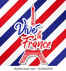 Bastille Day 14th of July, Vive la france, France celebrate. Vector greeting