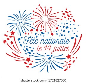 Bastille Day design template and colorful fireworks  Title in French National celebration 14th July  Hand drawn vector sketch illustration