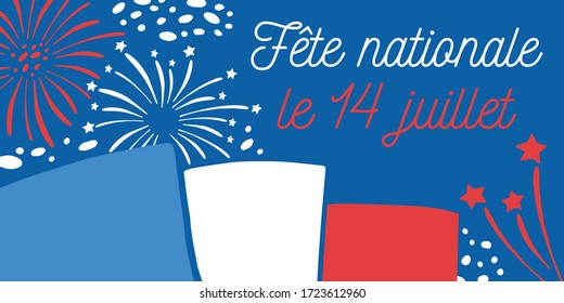Bastille Day design template and flag France   fireworks  Title in French National celebration 14th July  Hand drawn vector sketch illustration