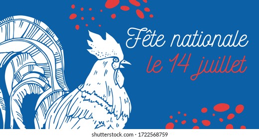 Bastille Day design template and gallic rooster  Title in French National celebration 14th July  Hand drawn vector sketch illustration