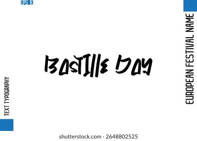 Bastille Day   -European Festival Name Modern Stylish Typography Text 