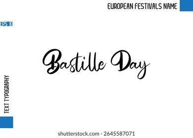 Bastille Day   -European Festivals Name Stylish Typography Text