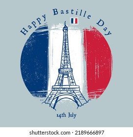 Bastille Day with France grunge flag and Eiffel Tower background