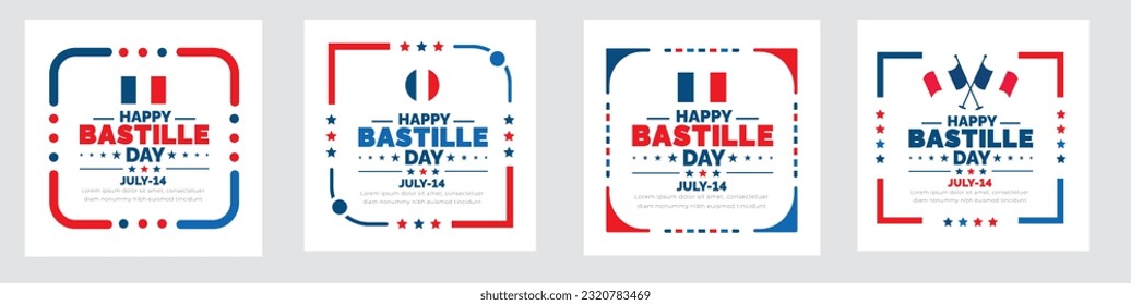 Bastille Day or france independence day social media post banner, background, poster and card design template set with standard color celebrated in july 14.