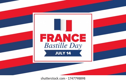 Bastille Day in France. National happy holiday, celebrated annual in July 14. French flag. France independence and freedom. Patriotic elements. Festive and parade design. Vector poster illustration