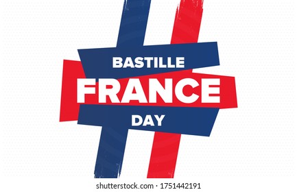 Bastille Day in France. National happy holiday, celebrated annual in July 14. French flag. France independence and freedom. Patriotic elements. Festive and parade design. Vector poster illustration
