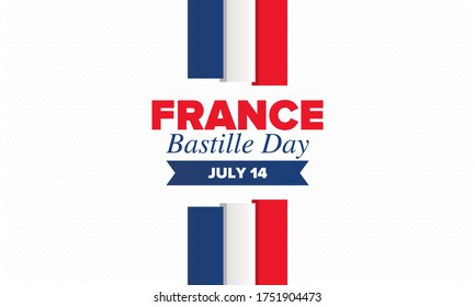 Bastille Day in France. National happy holiday, celebrated annual in July 14. French flag. France independence and freedom. Patriotic elements. Festive and parade design. Vector poster illustration