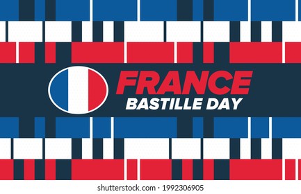 Bastille Day in France. National happy holiday, celebrated annual in July 14. French flag. France independence and freedom. Patriotic elements. Festive and parade design. Vector poster illustration