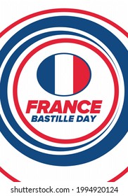 Bastille Day in France. National happy holiday, celebrated annual in July 14. French flag. France independence and freedom. Patriotic elements. Festive and parade design. Vector poster illustration