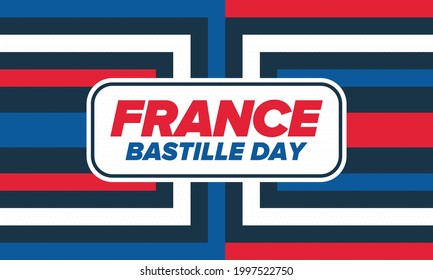 Bastille Day in France. National happy holiday, celebrated annual in July 14. French flag. France independence and freedom. Patriotic elements. Festive and parade design. Vector poster illustration