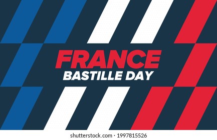Bastille Day in France. National happy holiday, celebrated annual in July 14. French flag. France independence and freedom. Patriotic elements. Festive and parade design. Vector poster illustration