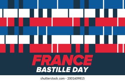 Bastille Day in France. National happy holiday, celebrated annual in July 14. French flag. France independence and freedom. Patriotic elements. Festive and parade design. Vector poster illustration