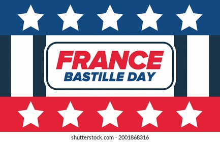 Bastille Day in France. National happy holiday, celebrated annual in July 14. French flag. France independence and freedom. Patriotic elements. Festive and parade design. Vector poster illustration