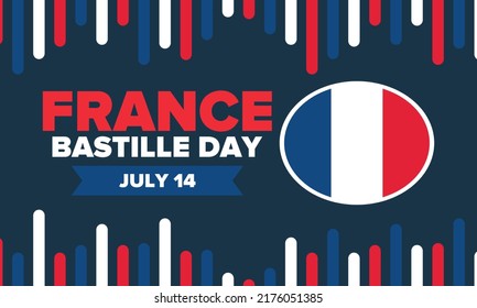 Bastille Day in France. National happy holiday, celebrated annual in July 14. French flag. France independence and freedom. Patriotic elements. Festive and parade design. Vector poster illustration