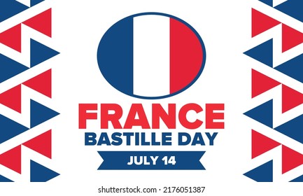 Bastille Day in France. National happy holiday, celebrated annual in July 14. French flag. France independence and freedom. Patriotic elements. Festive and parade design. Vector poster illustration