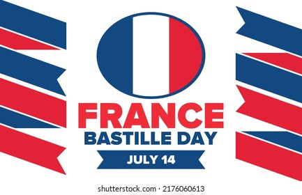 Bastille Day in France. National happy holiday, celebrated annual in July 14. French flag. France independence and freedom. Patriotic elements. Festive and parade design. Vector poster illustration