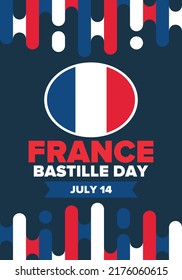 Bastille Day in France. National happy holiday, celebrated annual in July 14. French flag. France independence and freedom. Patriotic elements. Festive and parade design. Vector poster illustration