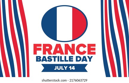 Bastille Day in France. National happy holiday, celebrated annual in July 14. French flag. France independence and freedom. Patriotic elements. Festive and parade design. Vector poster illustration