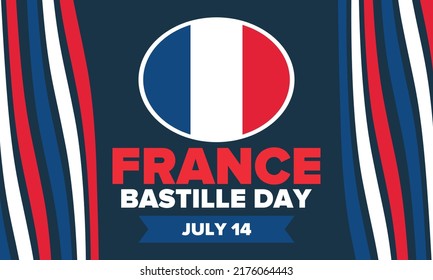 Bastille Day in France. National happy holiday, celebrated annual in July 14. French flag. France independence and freedom. Patriotic elements. Festive and parade design. Vector poster illustration