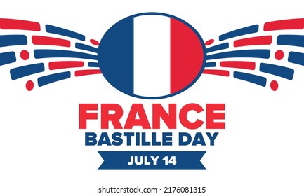 Bastille Day in France. National happy holiday, celebrated annual in July 14. French flag. France independence and freedom. Patriotic elements. Festive and parade design. Vector poster illustration