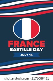 Bastille Day in France. National happy holiday, celebrated annual in July 14. French flag. France independence and freedom. Patriotic elements. Festive and parade design. Vector poster illustration