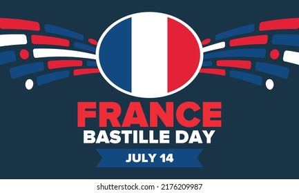 Bastille Day in France. National happy holiday, celebrated annual in July 14. French flag. France independence and freedom. Patriotic elements. Festive and parade design. Vector poster illustration