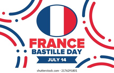 Bastille Day in France. National happy holiday, celebrated annual in July 14. French flag. France independence and freedom. Patriotic elements. Festive and parade design. Vector poster illustration