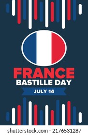 Bastille Day in France. National happy holiday, celebrated annual in July 14. French flag. France independence and freedom. Patriotic elements. Festive and parade design. Vector poster illustration