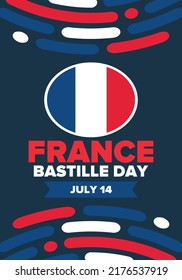 Bastille Day in France. National happy holiday, celebrated annual in July 14. French flag. France independence and freedom. Patriotic elements. Festive and parade design. Vector poster illustration