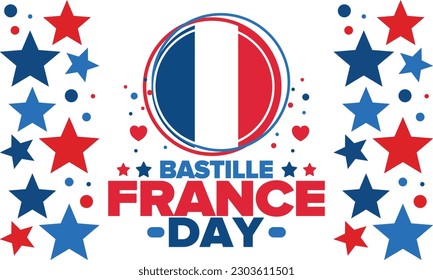 Día de la Bastilla en Francia. Fiesta nacional feliz, celebrada anualmente el 14 de julio. Bandera francesa. Independencia y libertad de Francia. Elementos patrióticos. Diseño festivo y de desfile. Ilustración de póster vectorial