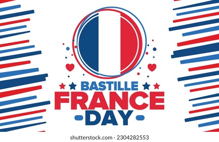 Día de la Bastilla en Francia. Fiesta nacional feliz, celebrada anualmente el 14 de julio. Bandera francesa. Independencia y libertad de Francia. Elementos patrióticos. Diseño festivo y de desfile. Ilustración de póster vectorial